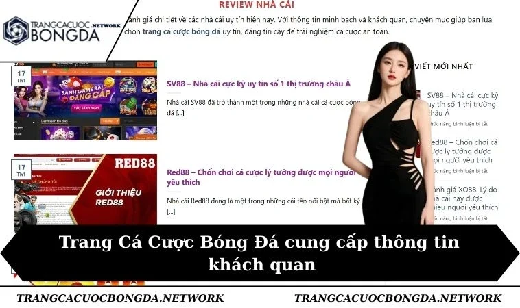 Trang Cá Cược Bóng Đá cung cấp thông tin khách quan